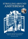 Strolling around Amsterdam - Josephine Jongbloed ; Tom Jongbloed ; Ommetje met Tom - 9789000400966