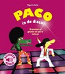 Paco in de disco - Magali Le Huche - 9789025783341