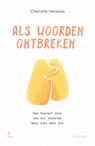 Als woorden ontbreken - Charlotte Verrecas - 9789059964945