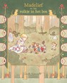 Madelief en het volkje in het bos - Camille Romanetto - 9789062388844