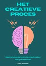Het Creatieve Proces - Ruben Bentvelzen - 9789403885902