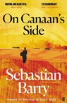 On Canaan's Side - Sebastian Barry - 9780571226542