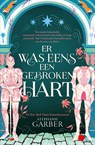 Er was eens een gebroken hart - Stephanie Garber - 9789402327014