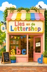 Lies en de Lettershop - Danny Demeersseman - 9789403900544