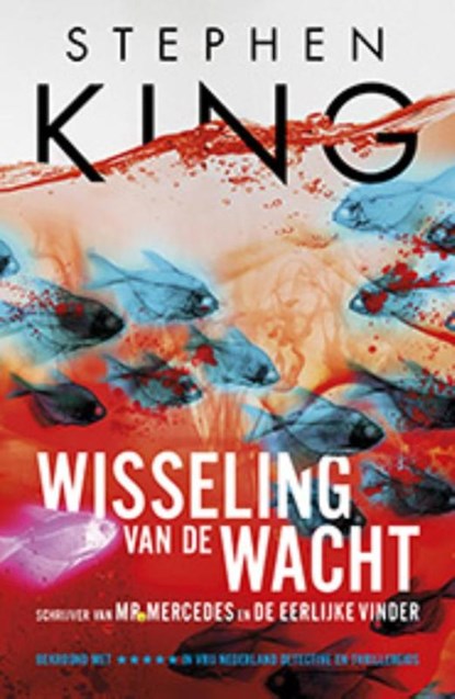 Wisseling van de wacht (speciale uitgave met bedrukt boekblok), Stephen King - Paperback - 9789021019185